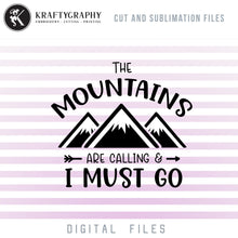Load image into Gallery viewer, Mountain Camping SVG Cut Files, Hiking Clipart, Adventure PNG Files, Summer Vacation Dxf, Campsite SVG, Camping Shirt Svg, Camping Sayings-Kraftygraphy
