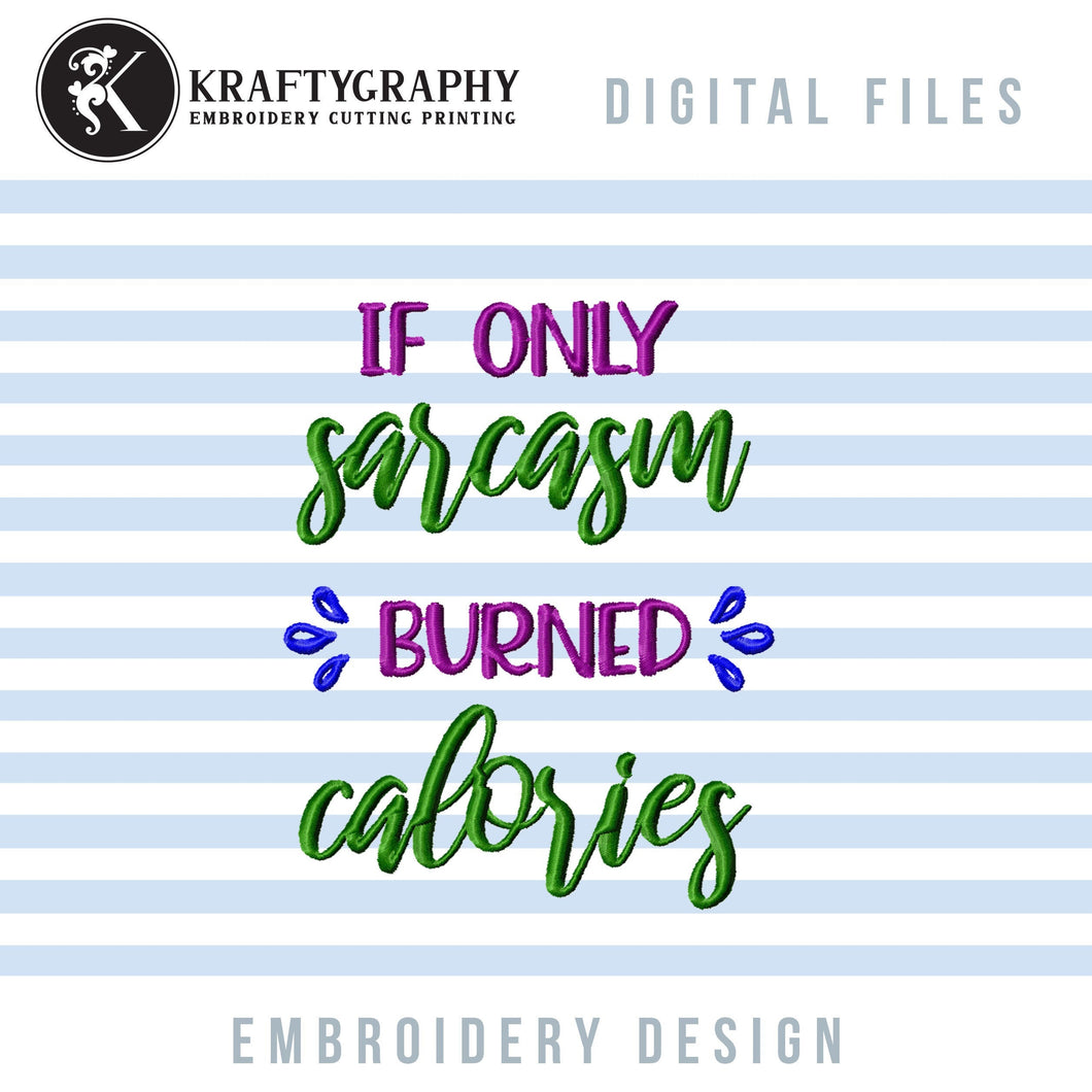 Sarcasm Machine Embroidery Designs, Sarcastic Embroidery Patterns, Funny Embroidery Sayings, Snarky Pes Files, Rude Word Art Jef Files-Kraftygraphy