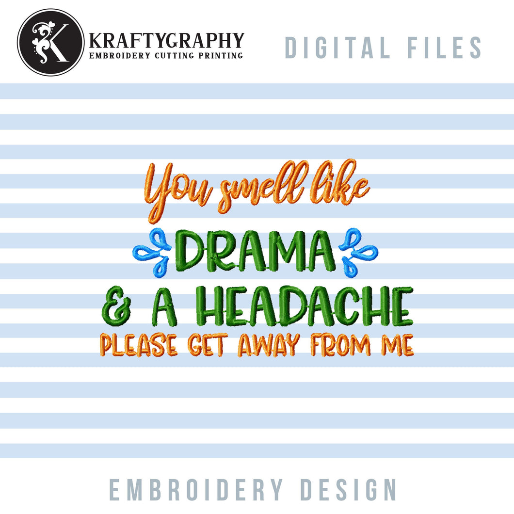 Sarcastic Machine Embroidery Designs, Funny Embroidery Patterns, Mean Sayings Pes Files, Snarky Quotes Jef Files, Adult Humor Embroidery-Kraftygraphy
