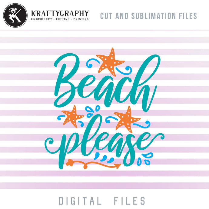 Cute Beach SVG Cut Files, Ocean Sayings Clip Art, Seahell PNG for Sublimation, Summer Word Art Dxf Laser Files, Vacation Quotes SVG Files-Kraftygraphy