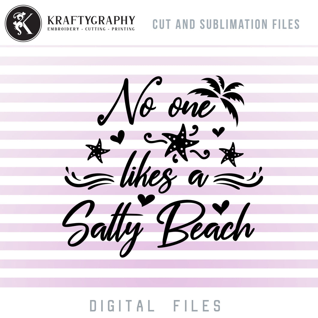 Tropical Sayings SVG, Funny Beach Quotes Word Art, Palm Tree Clipart, Starfish PNG, Beach Dxf Laser Files, Beach Tumbler SVG Cut Files,-Kraftygraphy