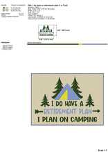 Load image into Gallery viewer, Retirement Plan Machine Embroidery Designs, Camping Embroidery Patterns, Campsite Pes Files, Camper Embroidery Sayings, Retire Camp Jef File-Kraftygraphy
