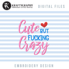 Load image into Gallery viewer, Rude Machine Embroidery Designs, Snarky Embroidery Patterns, Adult Humor Pes Files, Sarcastic Embroidery Sayings, Funny Jef, Word Art Hus-Kraftygraphy
