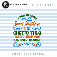 Load image into Gallery viewer, Southern Machine Embroidery Designs, Funny Embroidery Patterns, Country Embroidery Files, Sarcastic Pes Files, Adult Humor Jef Files, Rude-Kraftygraphy

