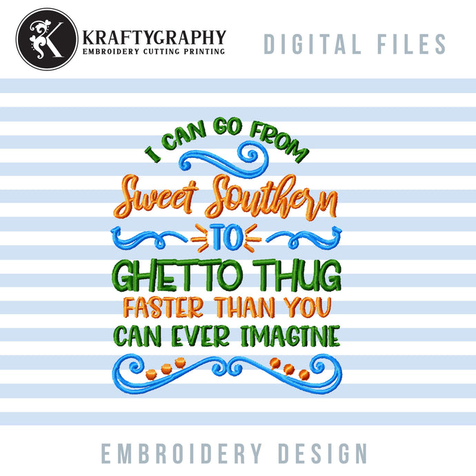 Southern Machine Embroidery Designs, Funny Embroidery Patterns, Country Embroidery Files, Sarcastic Pes Files, Adult Humor Jef Files, Rude-Kraftygraphy