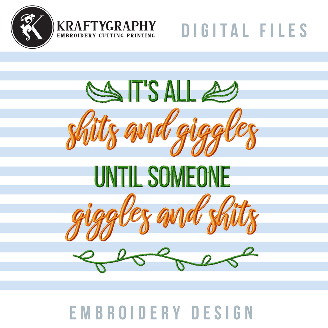 Shits and Giggles Machine Embroidery Designs, Funny Bathroom Embroidery Sayings, Hilarious Toilet Embroidery Patterns, Half Bath Embroidery Files-Kraftygraphy