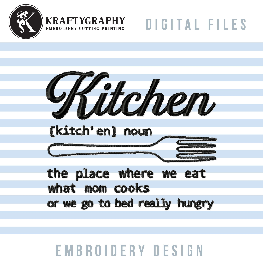 Kitchen noun funny embroidery design for machine-Kraftygraphy