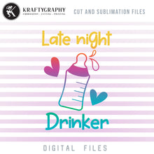 Load image into Gallery viewer, Late Night Drinker SVG, Funny Baby Drinking Clipart, Baby Bodysuits Sayings PNG, Baby Bibs SVG Cut Files,-Kraftygraphy
