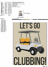 Load image into Gallery viewer, Funny golf machine embroidery designs - Let&#39;s go clubbing-Kraftygraphy
