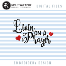 Load image into Gallery viewer, Religious Machine Embroidery, Livin on a Prayer Embroidery Patterns-Kraftygraphy
