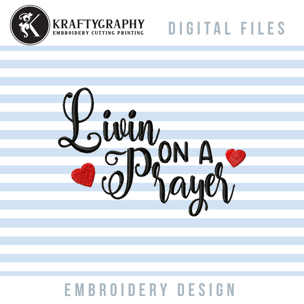 Religious Machine Embroidery, Livin on a Prayer Embroidery Patterns-Kraftygraphy