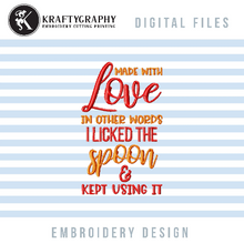 Load image into Gallery viewer, Funny kitchen embroidery design for machine - Made with love-Kraftygraphy
