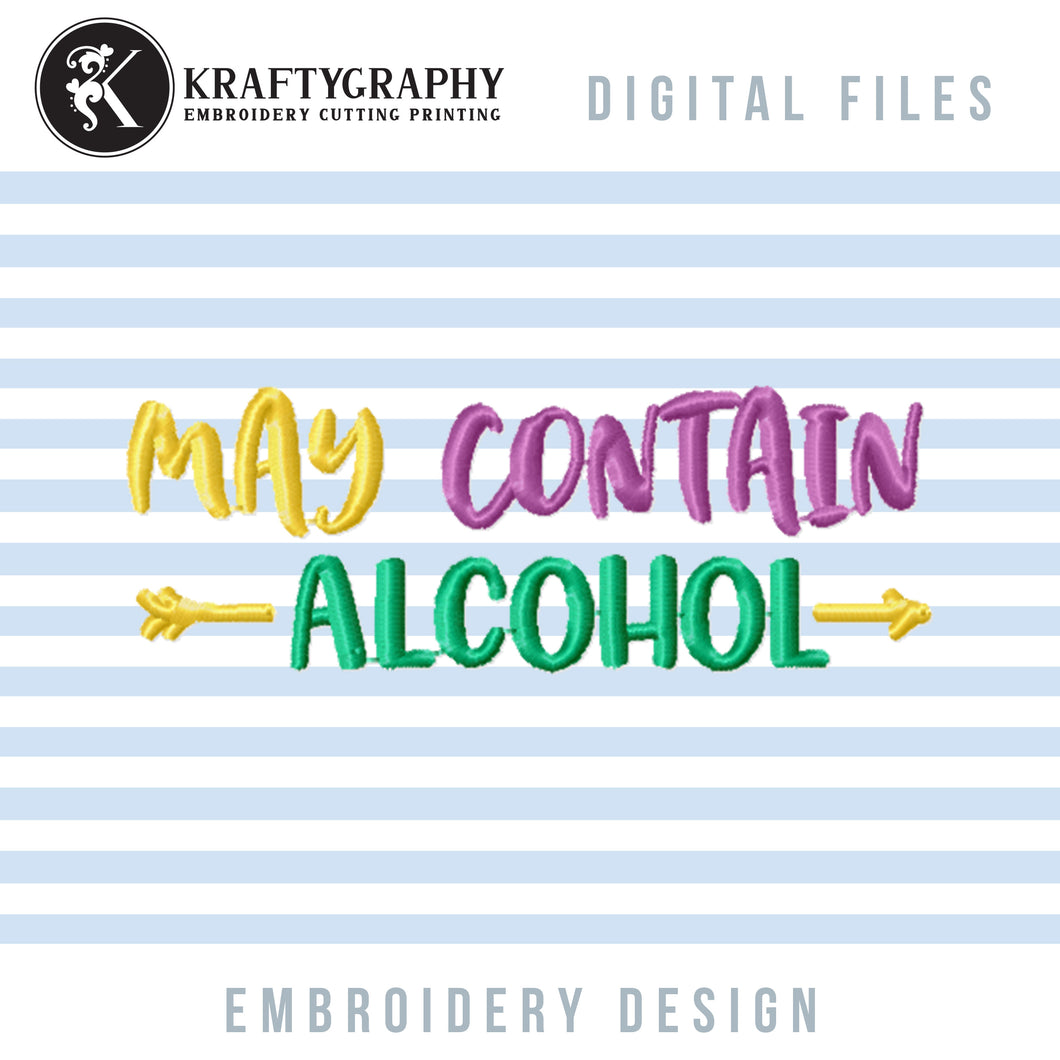 Alcohol Machine Embroidery Designs, Funny Drinking Embroidery Patterns, Mug Sleeve Embroidery Files, Coasters Pes Files, Drinking Embroidery Sayings, May Contain Alcohol Jef-Kraftygraphy
