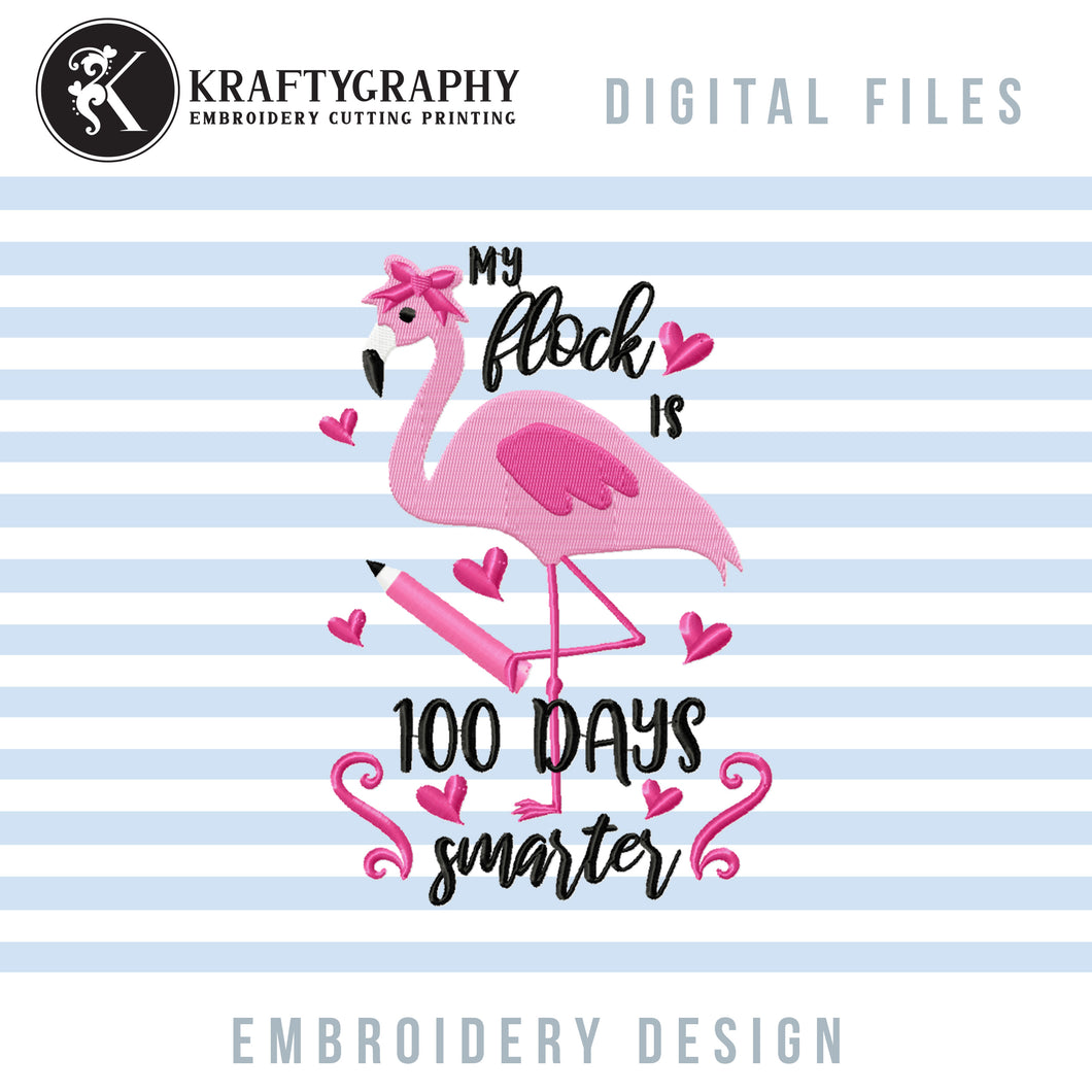 100 Days of School Teacher Embroidery Designs, Pink Flamingo Applique Pes Files,-Kraftygraphy