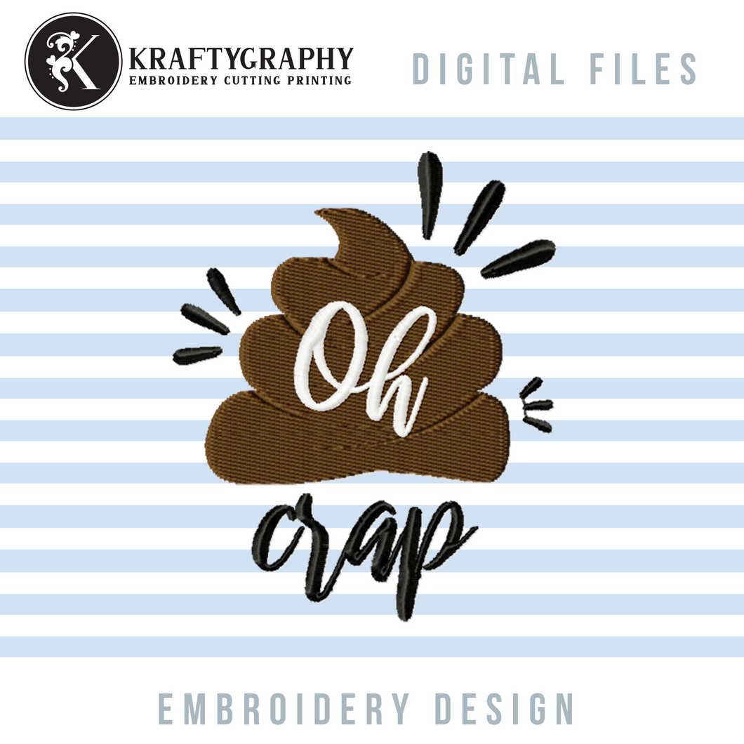 Oh Crap Machine Embroidery Designs, Poop Embroidery Patterns, Funny Bathroom Embroidery Sayings, Hilarious Toilet Pes Files, Hand Towels Embroidery Stitches-Kraftygraphy