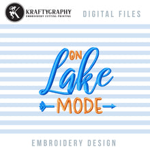 Load image into Gallery viewer, On Lake Mode Machine Embroidery Designs, Camping Embroidery File, Fishing Girl Embroidery Designs, Mountain Embroidery Pattern, Summer Embroidered Tops, Lake Shirt Embroidery, Lake Pes,-Kraftygraphy
