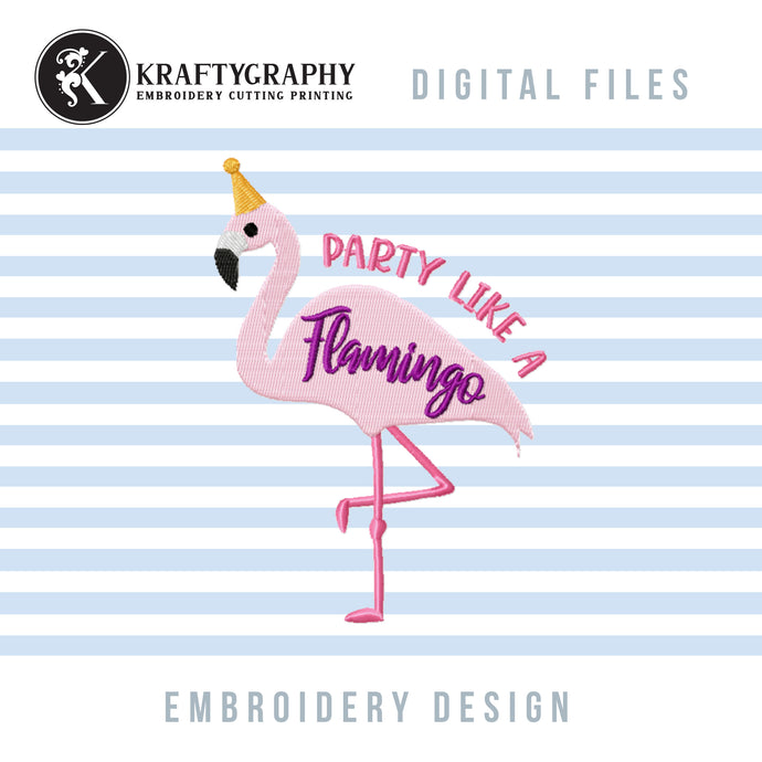 Party Flamingo Machine Embroidery Designs, Flamingo Birthday Embroidery Patterns, Flamingo Shirt Embroidery Ideas, Summer Pes Files, Jef-Kraftygraphy