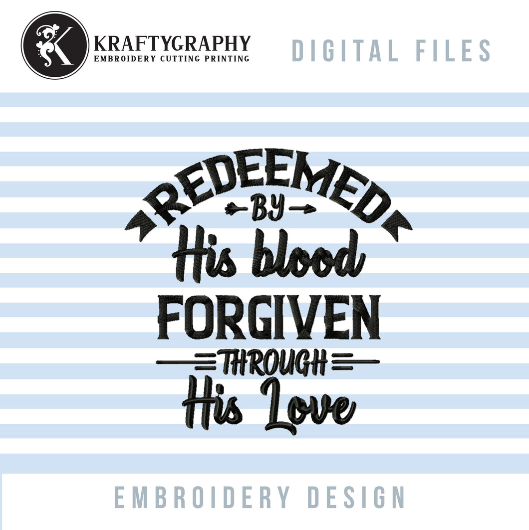 Redeemed Machine Embroidery Designs, Religious Embroidery Patterns, Church Embroidery Sayings, Bible Verses Pes Files, Easter Jef-Kraftygraphy