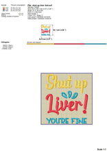 Load image into Gallery viewer, Funny Drinking Machine Embroidery Designs, Shut up Liver You&#39;re Fine Embroidery Patterns, Alcohol Embroidery Files, Wine Embroidery Sayings, Beer Embroidery Quotes, Coasters Embroidery-Kraftygraphy
