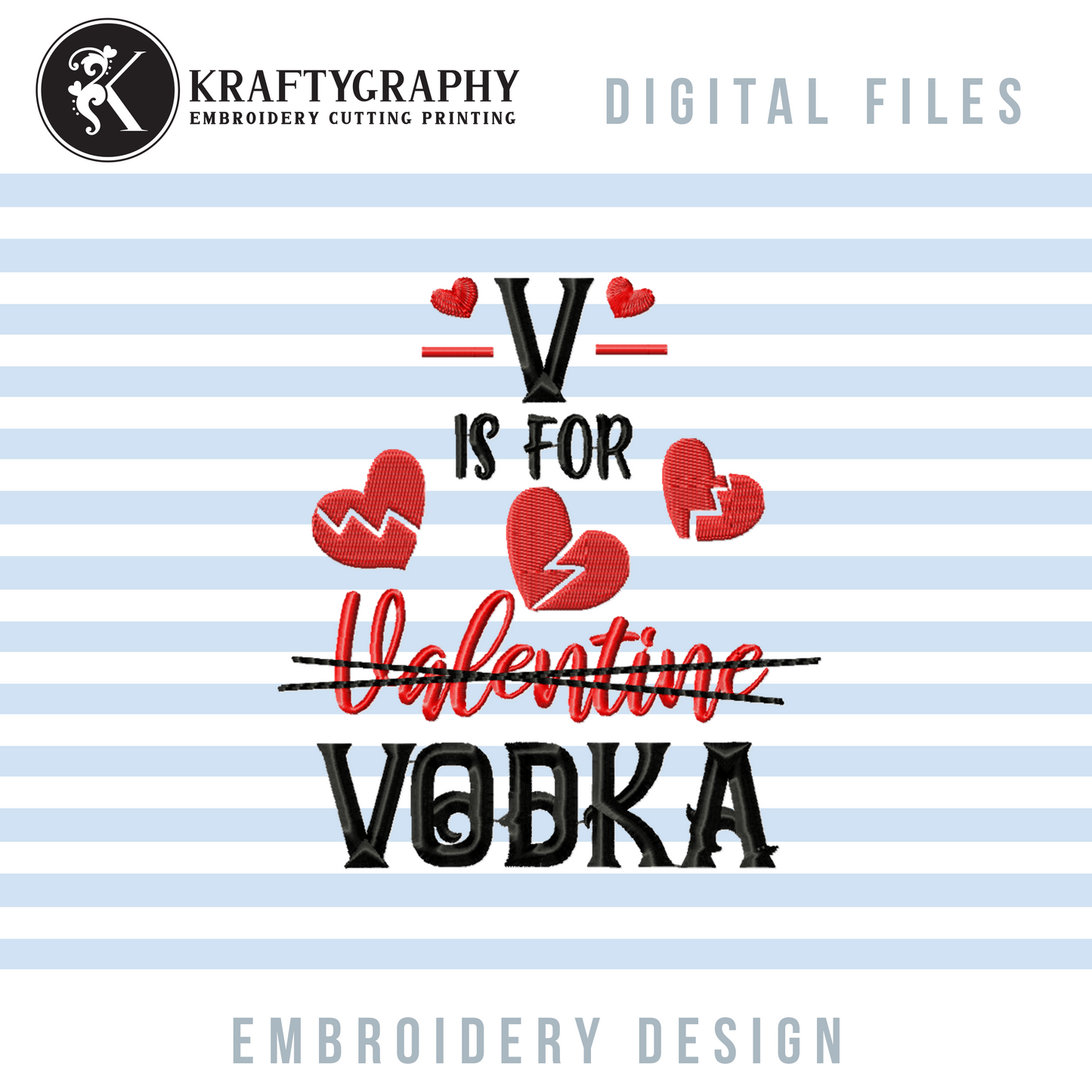 Anti Valentine Machine Embroidery Bundle, Funny Valentine Embroidery Patterns, Cute Valentine Embroidery Sayings, Drinking Pes Files, Sarcastic, Rude Embroidery Quotes, Dog, Sloth, Cat, Taco, Wine Embroidery-Kraftygraphy