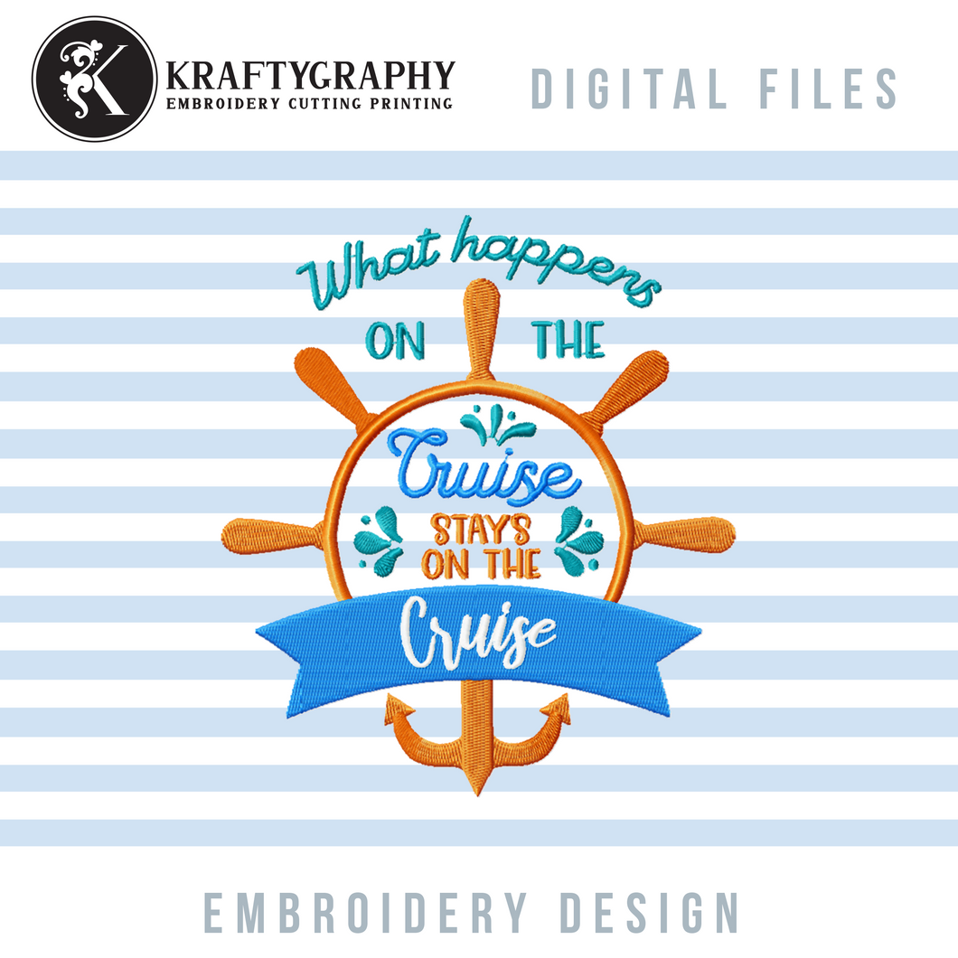 Funny Cruise Embroidery Sayings, What Happens at the Cruise-Kraftygraphy