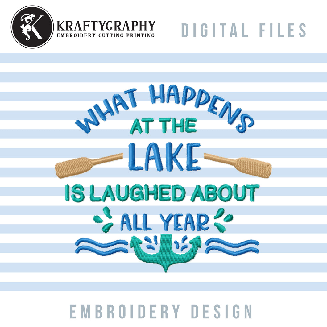 What Happens at the Lake Is Laughed About All Year Embroidery Designs, Forest Lake Embroidery, Lake House Decoration Embroidery, Lake Pes, Summer Embroidered Shirt, Fishing Girl Embroidery Designs, Beach Towel Embroidery,-Kraftygraphy