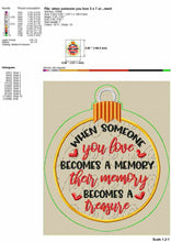 Load image into Gallery viewer, ITH Memorial Christmas ornaments embroidery design, when someone you love becomes a memory-Kraftygraphy
